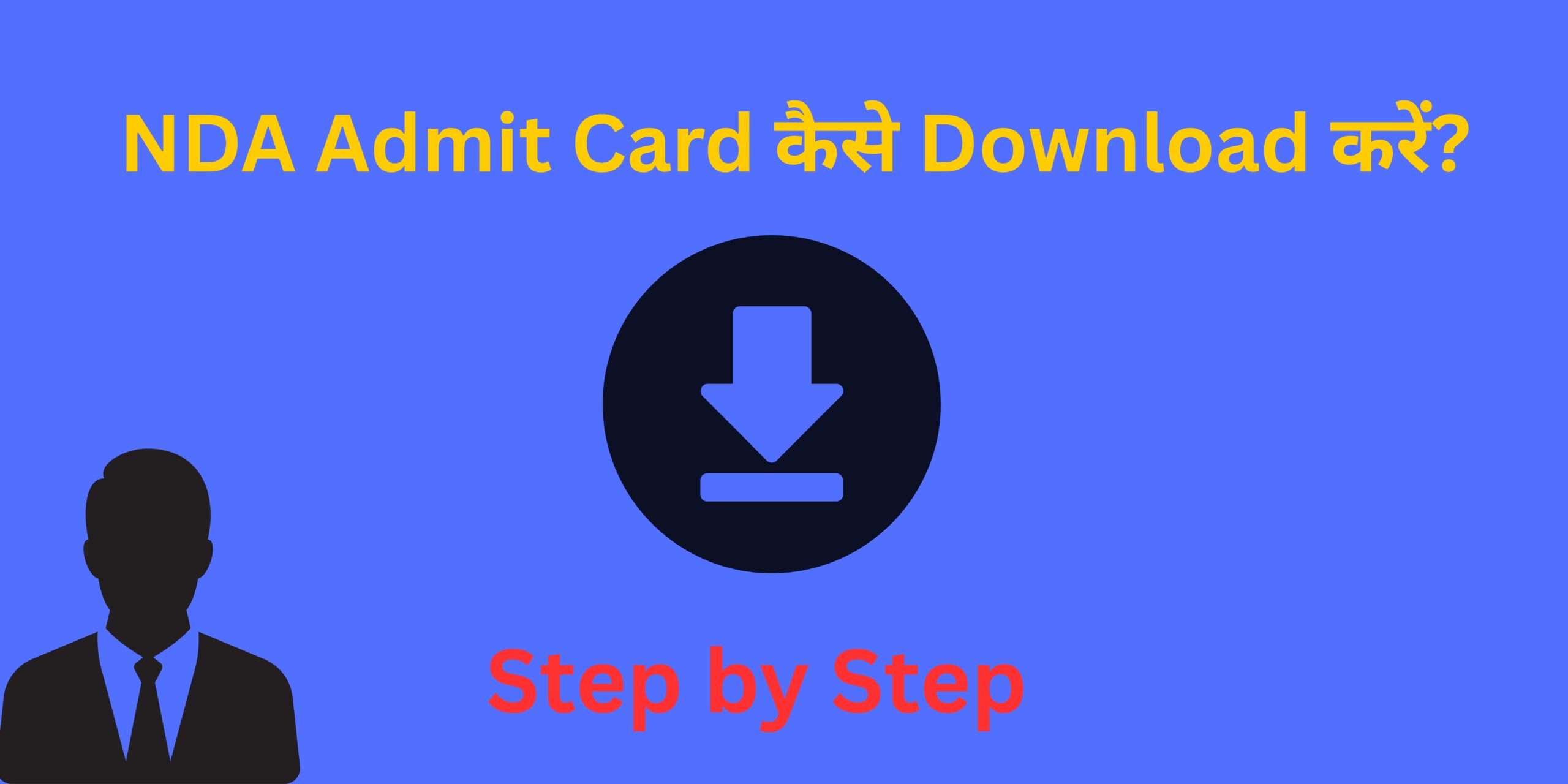 UPSC NDA Admit Card 2025 Download